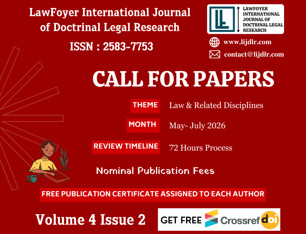 Red poster announcing Call for Papers for LawFoyer International Journal of Doctrinal Legal Research, May–July 2026, theme Law & Related Disciplines, 72 Hours Review Timeline, Volume 4 Issue 2, free publication certificate.